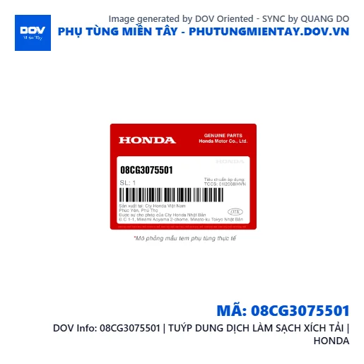 08CG3075501 | TUÝP DUNG DỊCH LÀM SẠCH XÍCH TẢI | HONDA  — 08CG3075501