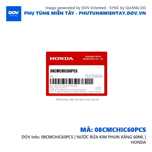 08CMCHIC60PCS | NƯỚC RỬA KIM PHUN XĂNG 60ML | HONDA  — 08CMCHIC60PCS