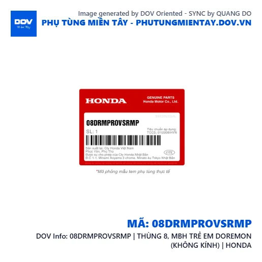 08DRMPROVSRMP | THÙNG 8, MBH TRẺ EM DOREMON (KHÔNG KÍNH) | HONDA  — 08DRMPROVSRMP
