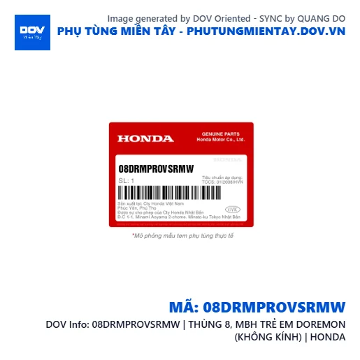 08DRMPROVSRMW | THÙNG 8, MBH TRẺ EM DOREMON (KHÔNG KÍNH) | HONDA — 08DRMPROVSRMW