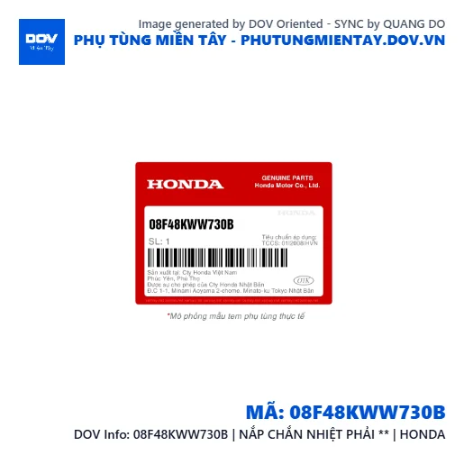 08F48KWW730B | NẮP CHẮN NHIỆT PHẢI ** | HONDA  — 08F48KWW730B