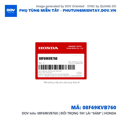 08F69KVB760 | ÐỐI TRỌNG TAY LÁI *XÁM* | HONDA  — 08F69KVB760