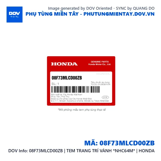 08F73MLCD00ZB | TEM TRANG TRÍ VÀNH *NHC64M* | HONDA  — 08F73MLCD00ZB