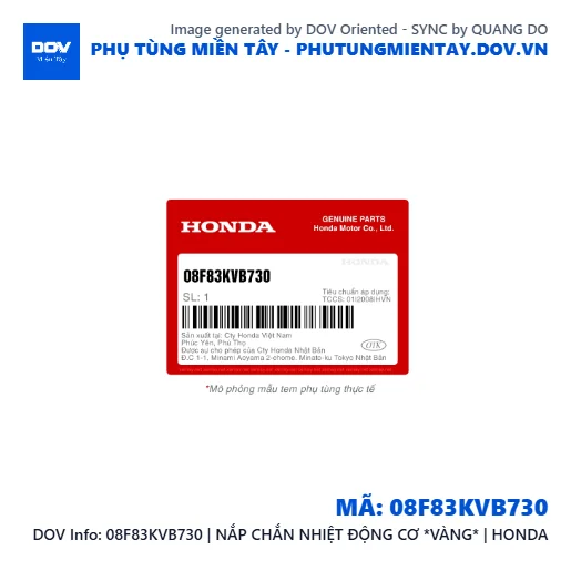 08F83KVB730 | NẮP CHẮN NHIỆT ĐỘNG CƠ *VÀNG* | HONDA  — 08F83KVB730