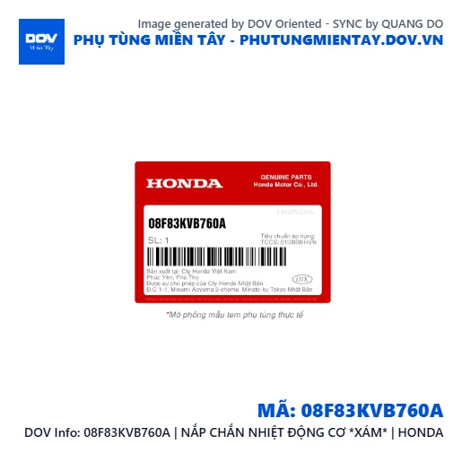 08F83KVB760A | NẮP CHẮN NHIỆT ĐỘNG CƠ *XÁM* | HONDA  — 08F83KVB760A