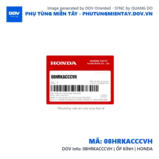 08HRKACCCVH | ỐP KÍNH | HONDA  — 08HRKACCCVH