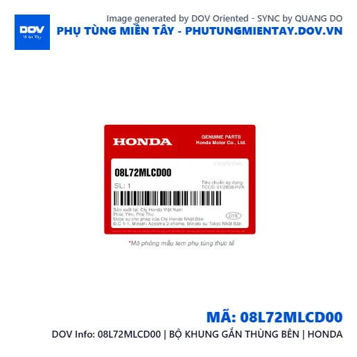 08L72MLCD00 | BỘ KHUNG GẮN THÙNG BÊN | HONDA  — 08L72MLCD00