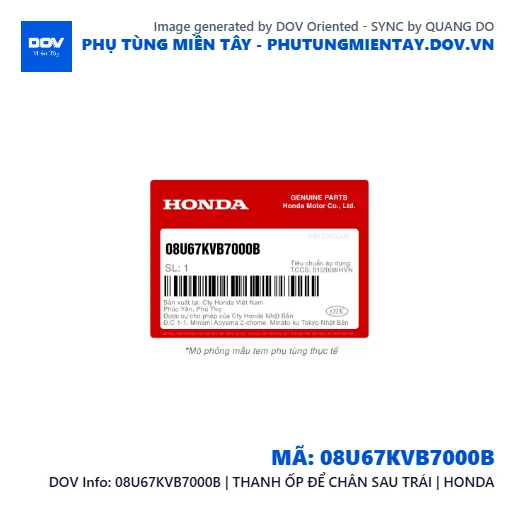 08U67KVB7000B | THANH ỐP ĐỂ CHÂN SAU TRÁI | HONDA  — 08U67KVB7000B