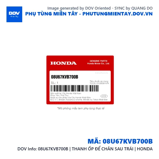 08U67KVB700B | THANH ỐP ĐỂ CHÂN SAU TRÁI | HONDA  — 08U67KVB700B
