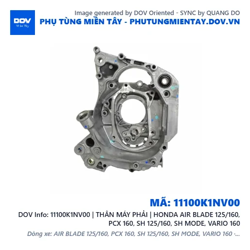 11100K1NV00 | THÂN MÁY PHẢI | HONDA AIR BLADE 125/160, PCX 160, SH 125/160, SH MODE, VARIO 160 — 11100K1NV00