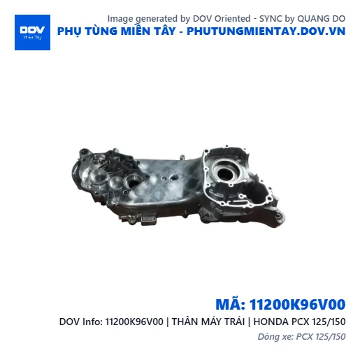 11200K96V00 | THÂN MÁY TRÁI | HONDA PCX 125/150 — 11200K96V00