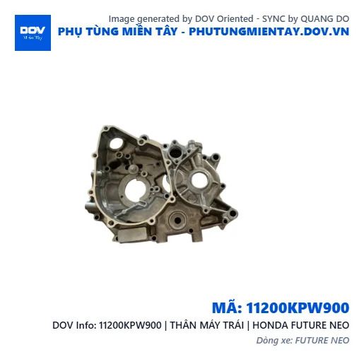 11200KPW900 | THÂN MÁY TRÁI | HONDA FUTURE NEO — 11200KPW900