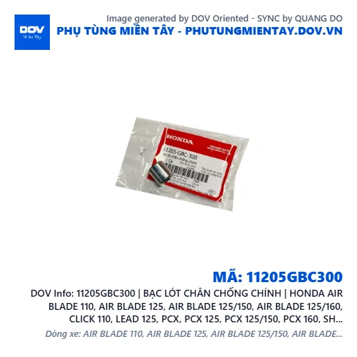 11205GBC300 | BẠC LÓT CHÂN CHỐNG CHÍNH | HONDA AIR BLADE 110, AIR BLADE 125, AIR BLADE 125/150, AIR BLADE 125/160, CLICK 110, LEAD 125, PCX, PCX 125, PCX 125/150, PCX 160, SH 125/150, SH 125/160, SH MODE, VARIO 160, VISION 110 — 11205GBC300