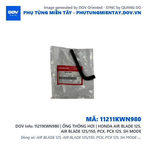 11211KWN980 | ỐNG THÔNG HƠI | HONDA AIR BLADE 125, AIR BLADE 125/150, PCX, PCX 125, SH MODE — 11211KWN980
