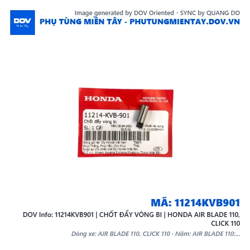 11214KVB901 | CHỐT ĐẨY VÒNG BI | HONDA AIR BLADE 110, CLICK 110 — 11214KVB901