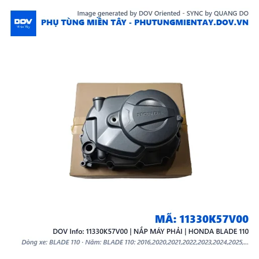 11330K57V00 | NẮP MÁY PHẢI | HONDA BLADE 110 — 11330K57V00