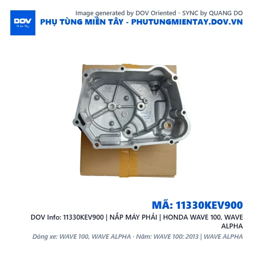 11330KEV900 | NẮP MÁY PHẢI | HONDA WAVE 100, WAVE ALPHA — 11330KEV900