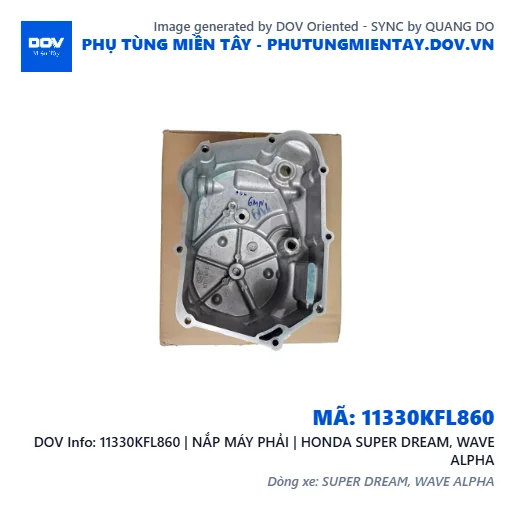 11330KFL860 | NẮP MÁY PHẢI | HONDA SUPER DREAM, WAVE ALPHA — 11330KFL860