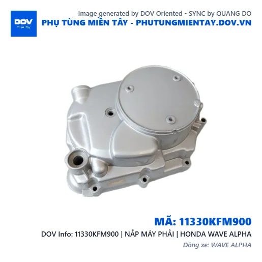 11330KFM900 | NẮP MÁY PHẢI | HONDA WAVE ALPHA — 11330KFM900