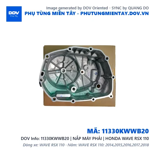 11330KWWB20 | NẮP MÁY PHẢI | HONDA WAVE RSX 110 — 11330KWWB20
