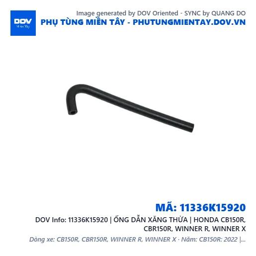 11336K15920 | ỐNG DẪN XĂNG THỪA | HONDA CB150R, CBR150R, WINNER R, WINNER X — 11336K15920