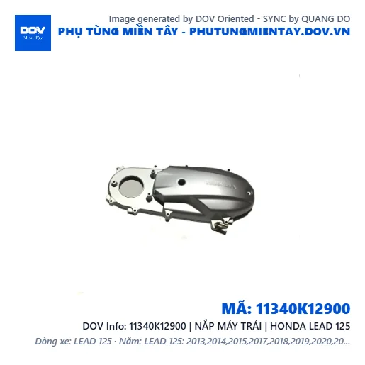 11340K12900 | NẮP MÁY TRÁI | HONDA LEAD 125 — 11340K12900