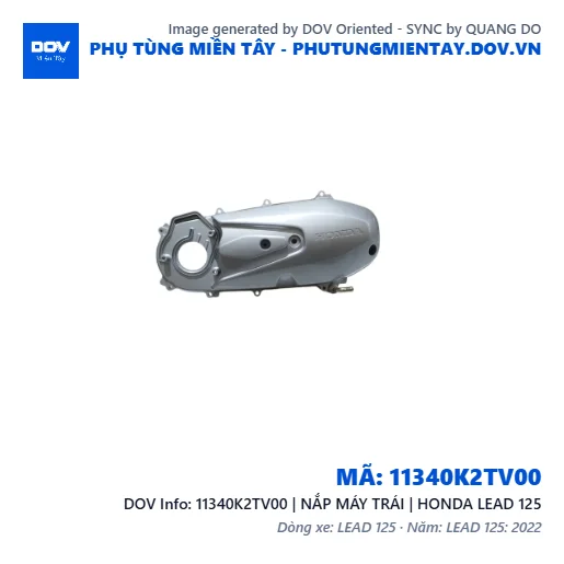 11340K2TV00 | NẮP MÁY TRÁI | HONDA LEAD 125 — 11340K2TV00