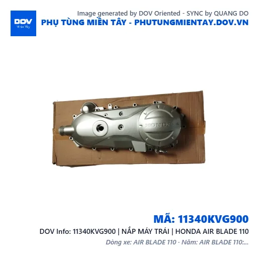 11340KVG900 | NẮP MÁY TRÁI | HONDA AIR BLADE 110 — 11340KVG900