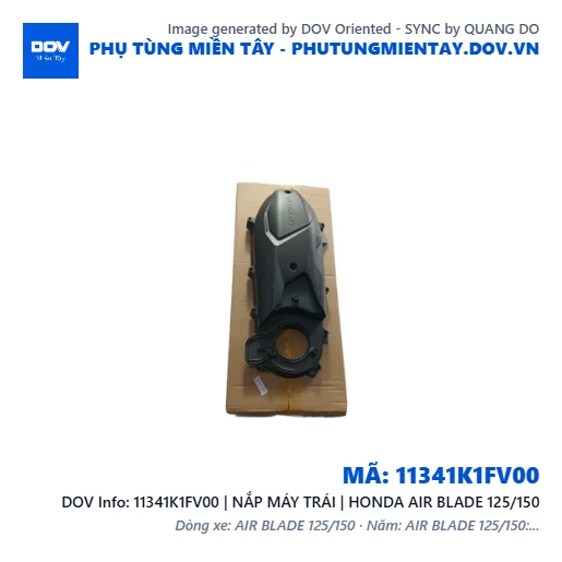 11341K1FV00 | NẮP MÁY TRÁI | HONDA AIR BLADE 125/150 — 11341K1FV00