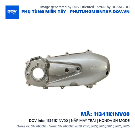 11341K1NV00 | NẮP MÁY TRÁI | HONDA SH MODE — 11341K1NV00