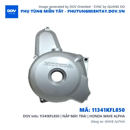 11341KFL850 | NẮP MÁY TRÁI | HONDA WAVE ALPHA — 11341KFL850