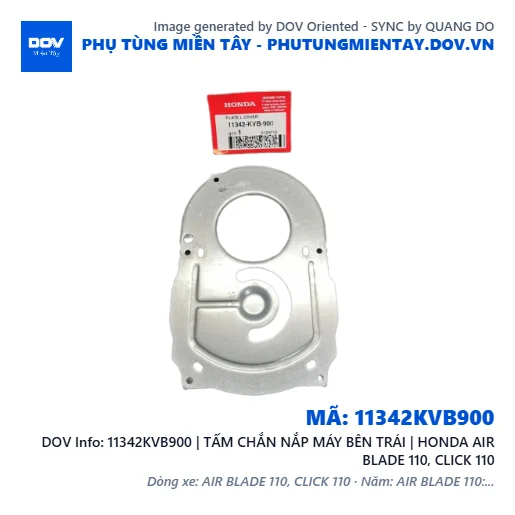 11342KVB900 | TẤM CHẮN NẮP MÁY BÊN TRÁI | HONDA AIR BLADE 110, CLICK 110 — 11342KVB900