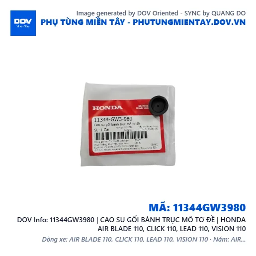 11344GW3980 | CAO SU GỐI BÁNH TRỤC MÔ TƠ ĐỀ | HONDA AIR BLADE 110, CLICK 110, LEAD 110, VISION 110 — 11344GW3980