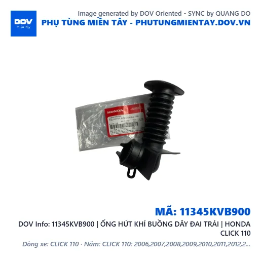 11345KVB900 | ỐNG HÚT KHÍ BUỒNG DÂY ĐAI TRÁI | HONDA CLICK 110 — 11345KVB900