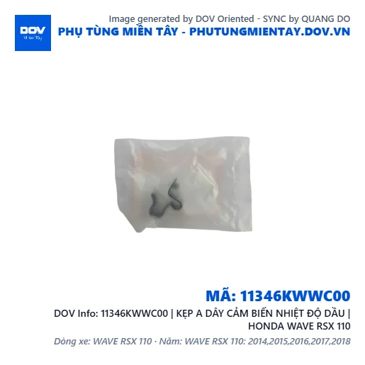 11346KWWC00 | KẸP A DÂY CẢM BIẾN NHIỆT ĐỘ DẦU | HONDA WAVE RSX 110 — 11346KWWC00