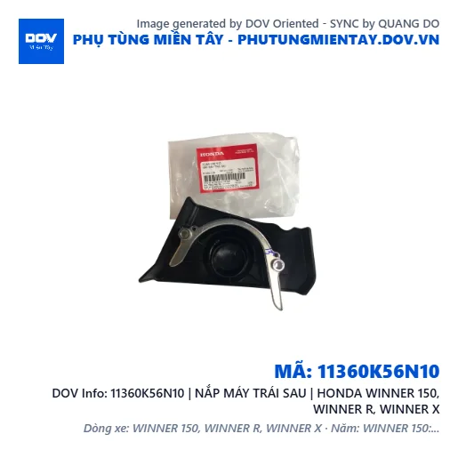 11360K56N10 | NẮP MÁY TRÁI SAU | HONDA WINNER 150, WINNER R, WINNER X — 11360K56N10
