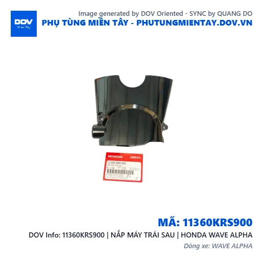 11360KRS900 | NẮP MÁY TRÁI SAU | HONDA WAVE ALPHA — 11360KRS900