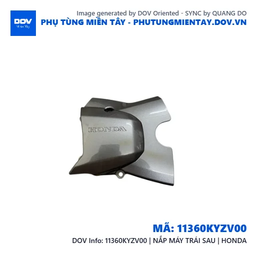 11360KYZV00 | NẮP MÁY TRÁI SAU | HONDA — 11360KYZV00