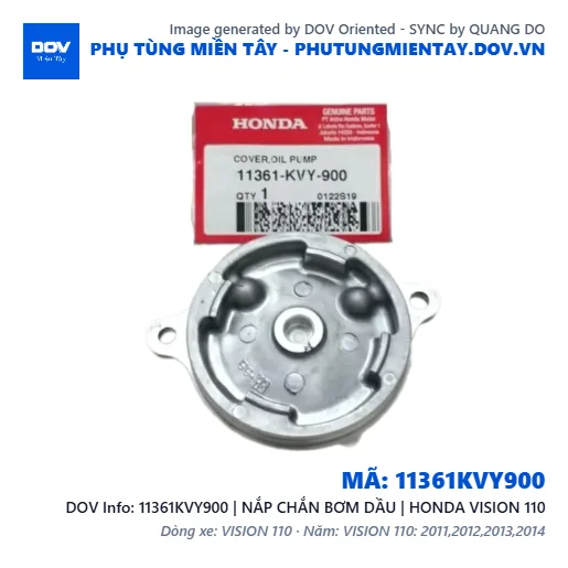 11361KVY900 | NẮP CHẮN BƠM DẦU | HONDA VISION 110 — 11361KVY900