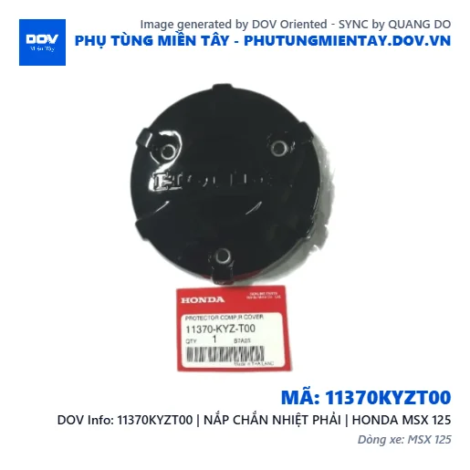 11370KYZT00 | NẮP CHẮN NHIỆT PHẢI | HONDA MSX 125 — 11370KYZT00
