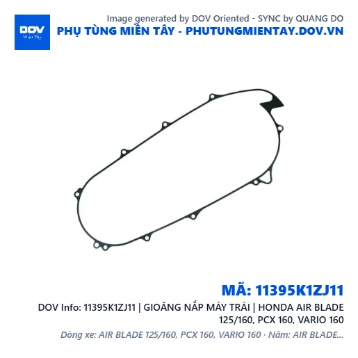 11395K1ZJ11 | GIOĂNG NẮP MÁY TRÁI | HONDA AIR BLADE 125/160, PCX 160, VARIO 160 — 11395K1ZJ11