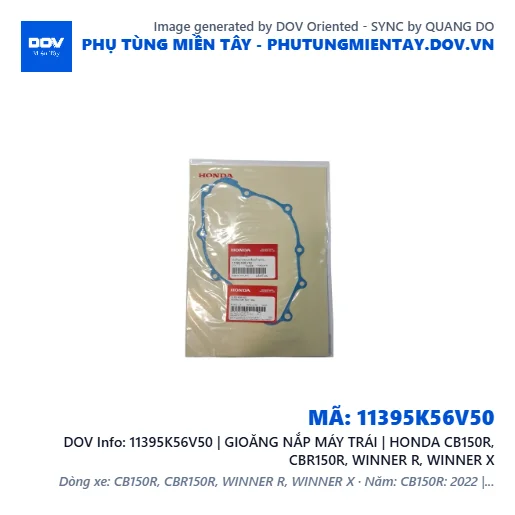 11395K56V50 | GIOĂNG NẮP MÁY TRÁI | HONDA CB150R, CBR150R, WINNER R, WINNER X — 11395K56V50