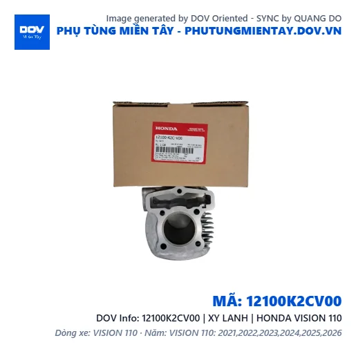 12100K2CV00 | XY LANH | HONDA VISION 110 — 12100K2CV00