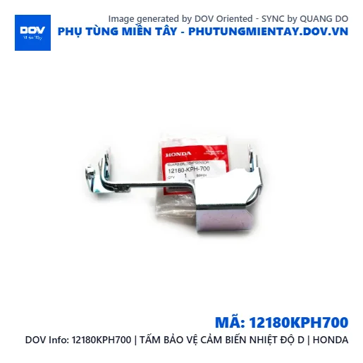 12180KPH700 | TẤM BẢO VỆ CẢM BIẾN NHIỆT ĐỘ D | HONDA  — 12180KPH700