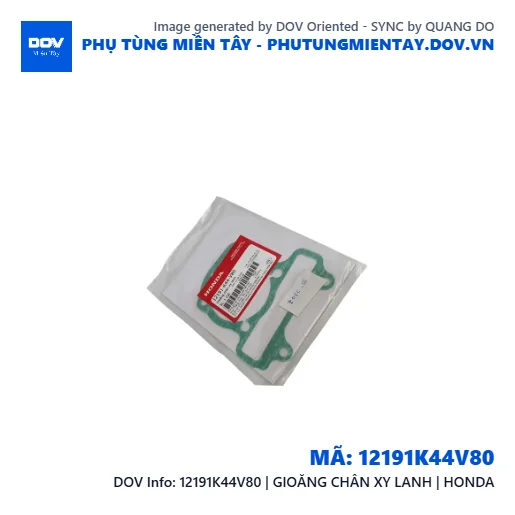 12191K44V80 | GIOĂNG CHÂN XY LANH | HONDA  — 12191K44V80