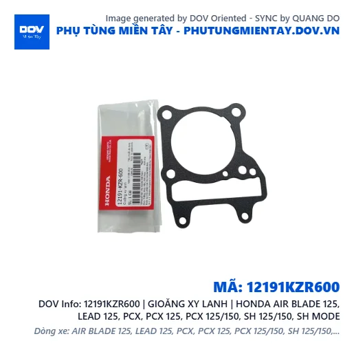 12191KZR600 | GIOĂNG XY LANH | HONDA AIR BLADE 125, LEAD 125, PCX, PCX 125, PCX 125/150, SH 125/150, SH MODE — 12191KZR600
