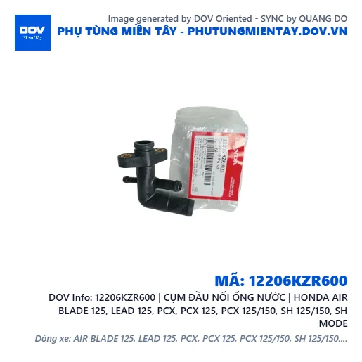 12206KZR600 | CỤM ĐẦU NỐI ỐNG NƯỚC | HONDA AIR BLADE 125, LEAD 125, PCX, PCX 125, PCX 125/150, SH 125/150, SH MODE — 12206KZR600
