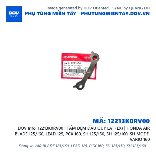 12213K0RV00 | TẤM ĐỆM ĐẦU QUY LÁT (EX) | HONDA AIR BLADE 125/160, LEAD 125, PCX 160, SH 125/150, SH 125/160, SH MODE, VARIO 160 — 12213K0RV00