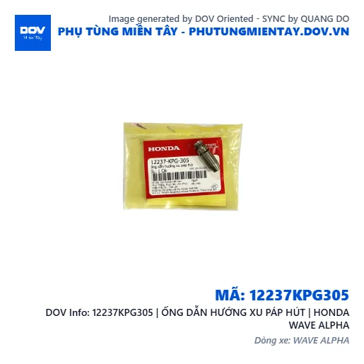 12237KPG305 | ỐNG DẪN HƯỚNG XU PÁP HÚT | HONDA WAVE ALPHA — 12237KPG305