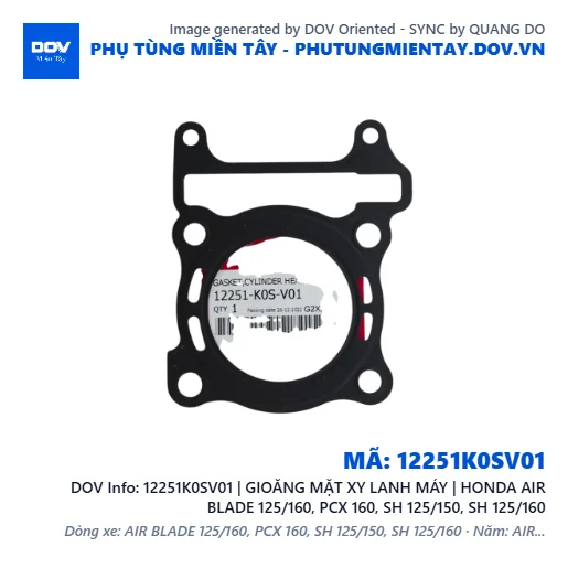 12251K0SV01 | GIOĂNG MẶT XY LANH MÁY | HONDA AIR BLADE 125/160, PCX 160, SH 125/150, SH 125/160 — 12251K0SV01